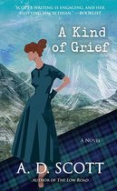 The Highland Gazette Mystery Series - A Kind of Grief