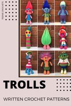 Trolls - Written Crochet Pattern