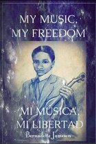 My Music, My Freedom