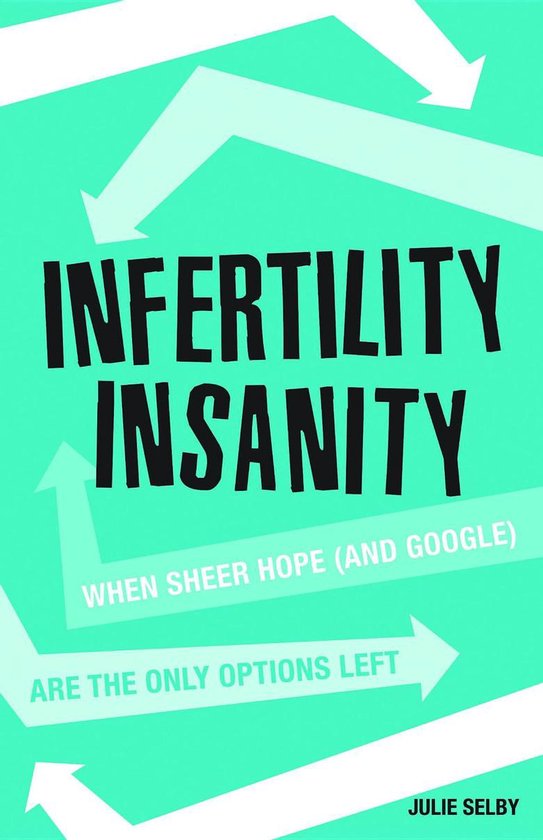 Infertility Insanity - cover