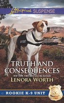 Rookie K-9 Unit 2 - Truth and Consequences