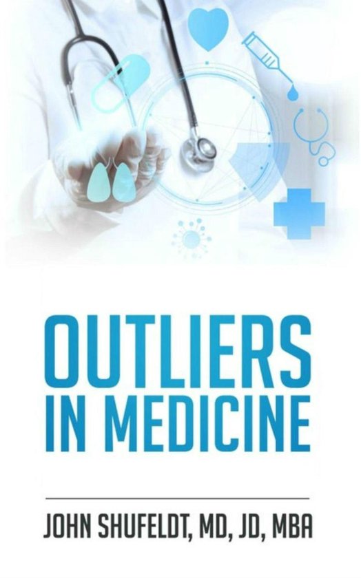 Outlier- Outliers in Medicine - cover