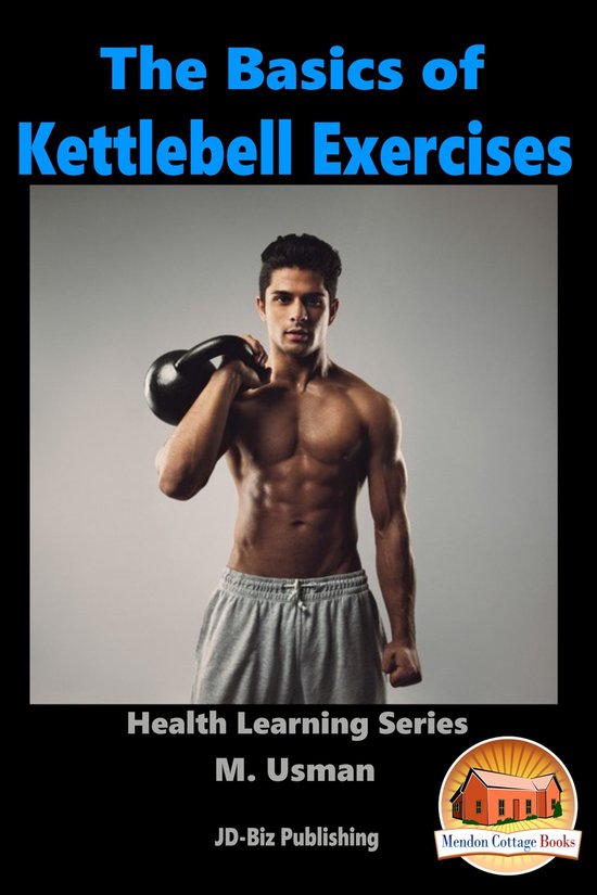 The Basics of Kettlebell Exercises - cover