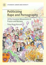 Citizenship, Gender and Diversity - Politicizing Rape and Pornography