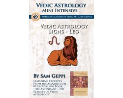 Vedic Astrology Sign Intensive - Leo - Simha