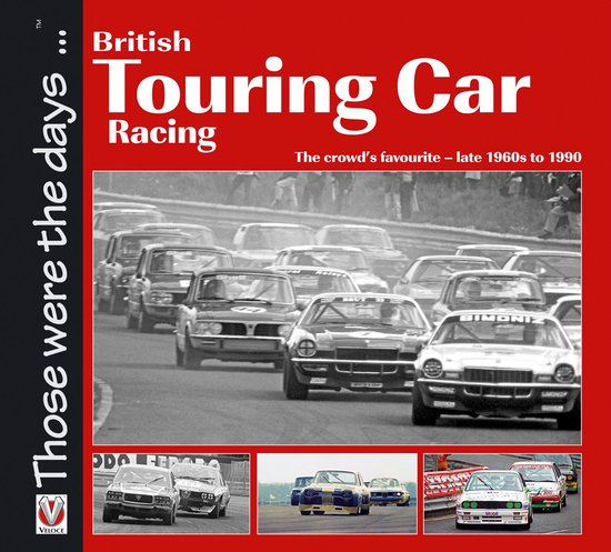Those were the days . . . - British Touring Car Racing - cover