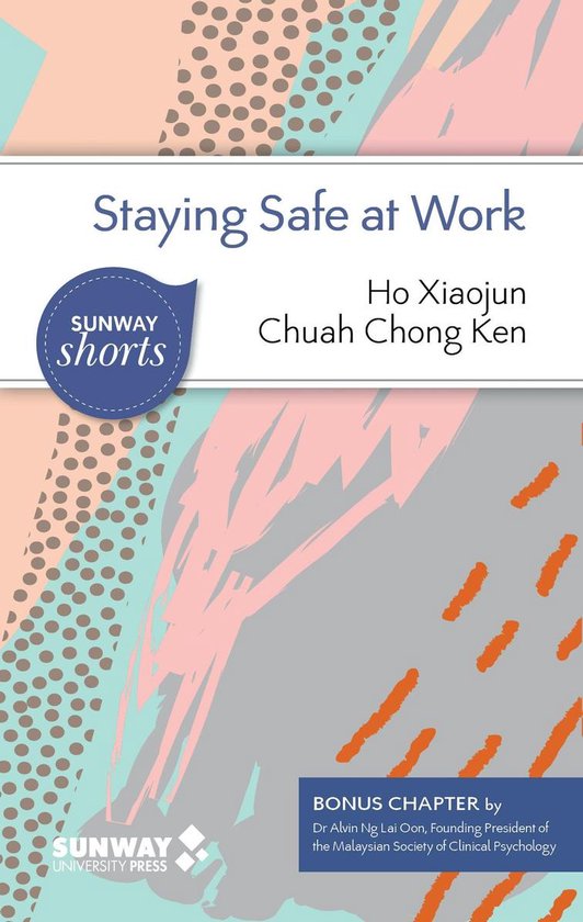 Sunway Shorts - Staying Safe at Work - cover