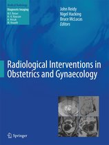 Medical Radiology - Radiological Interventions in Obstetrics and Gynaecology