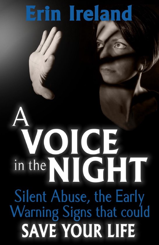 A Voice in the Night: Silent Abuse, The Early Warning Signs  ... - cover