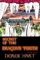 Dragon Secrets - Secret of the Dragon's Teeth