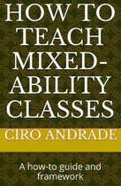 How to Teach Mixed-Ability Classes