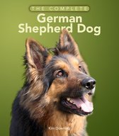 Complete Dog Care - The Complete German Shepherd Dog