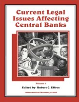 Current Legal Issues Affecting Central Banks, Volume III.