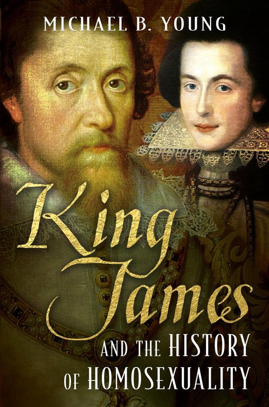 King James and the History of Homosexuality - cover