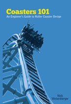 Coasters 101: An Engineer's Guide to Roller Coaster Design