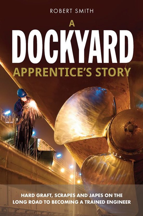 A Dockyard Apprentice's story - cover