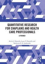 Quantitative Research for Chaplains and Health Care Professionals