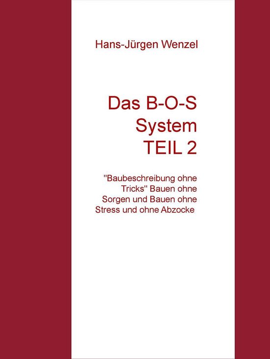 Das B-O-S System TEIL 2 - cover