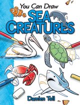 You Can Draw - You Can Draw Sea Creatures