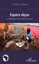 Espoirs déçus en République Démocratique du Congo