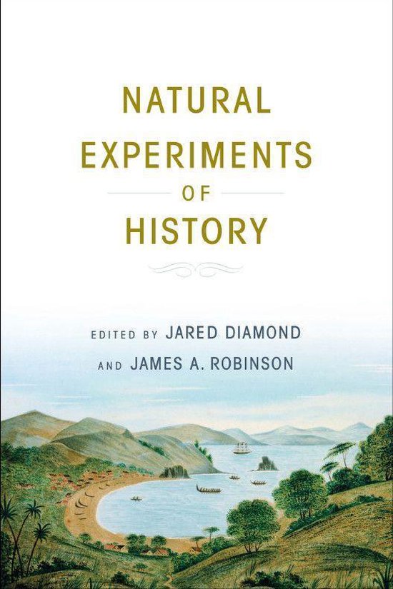 Couverture du livre : "Natural Experiments of History", édité par Jared Diamond et James A. Robinson, avec une aquarelle d'une baie, de montagnes et de bateaux.