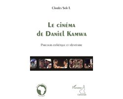 Le cinéma de Daniel Kamwa