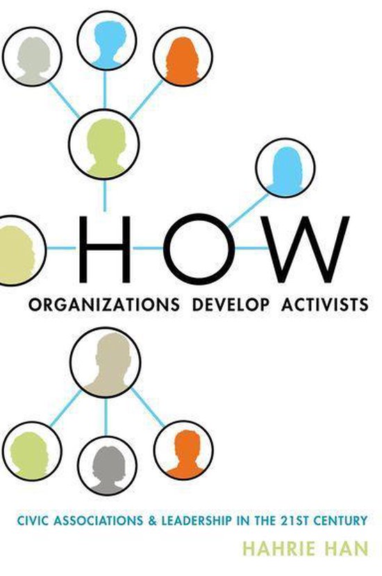 How Organizations Develop Activists - cover