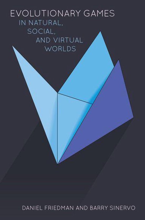 Evolutionary Games in Natural, Social, and Virtual Worlds - cover