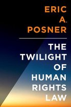 Inalienable Rights - The Twilight of Human Rights Law