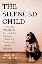 A Merloyd Lawrence Book - The Silenced Child