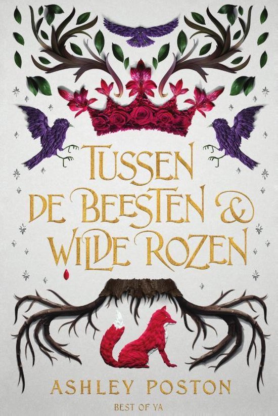 Boek cover Tussen de beesten en wilde rozen van Ashley Poston (Hardcover)