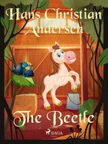 Hans Christian Andersen's Stories - The Beetle