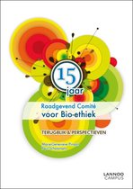 15 jaar raadgevend comite voor bio-ethiek