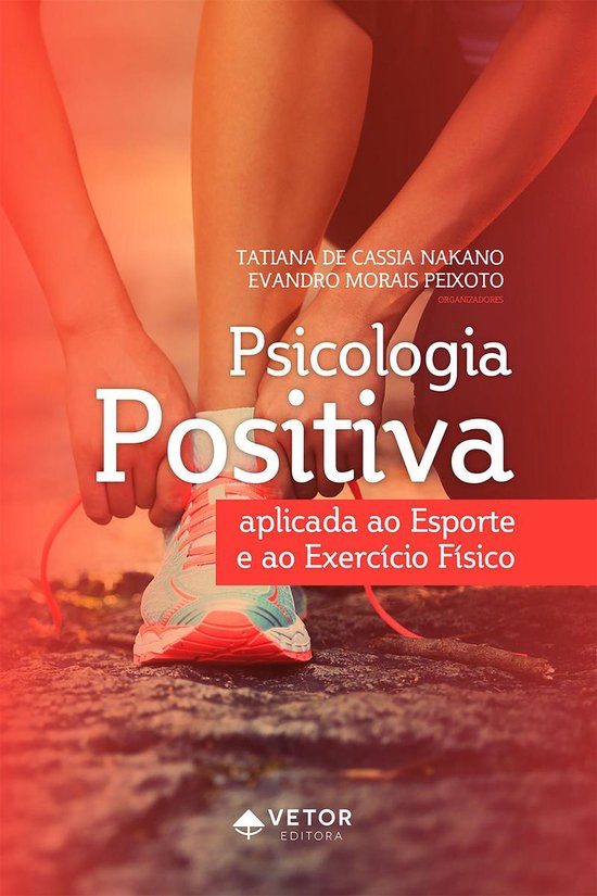 Psicologia positiva aplicada ao esporte e ao exercício fís ... - cover