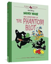 Walt Disney's Mickey Mouse: New Adventures of the Phantom Blot: Disney Masters Vol. 15