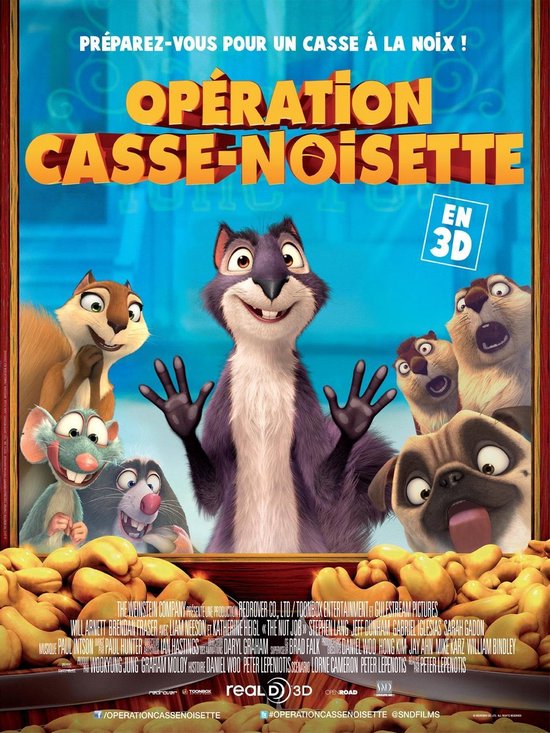 Film poster met een groep pratende dieren die lachen, met een eekhoorn in het midden. Tekst: Operation Casse-Noisette. In 3D.