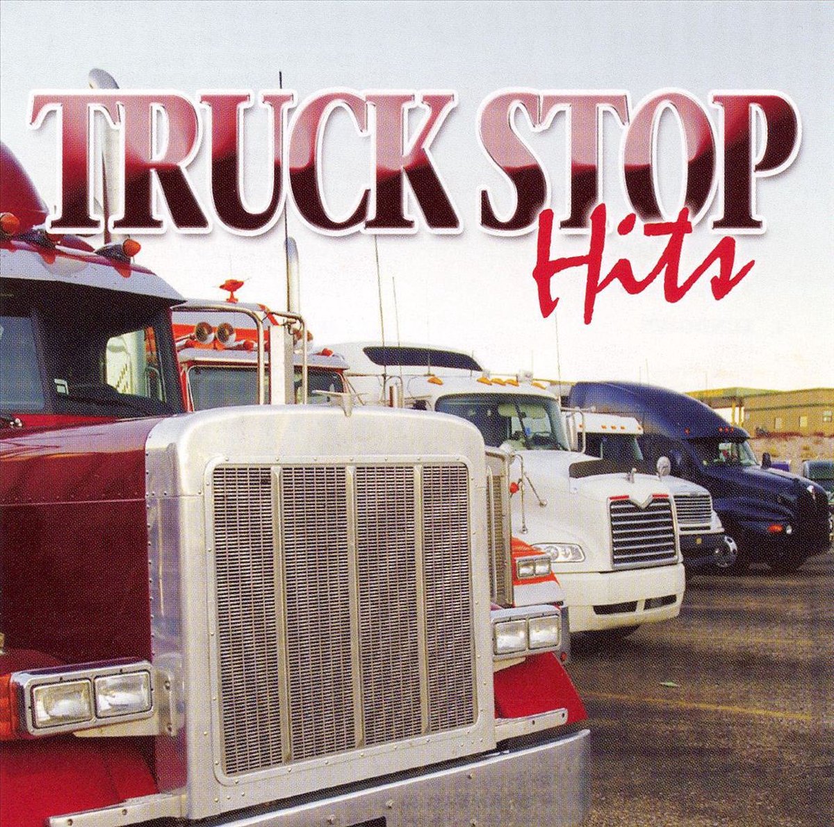 Truck Stop Hits