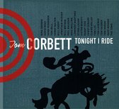 Tom Corbett - Tonight I Ride (CD)