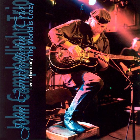 World Is Crazy, The - Live in Germany