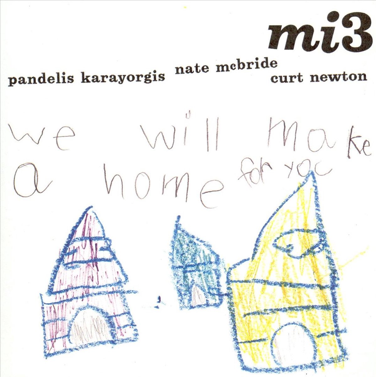 We Will Make a Home for You