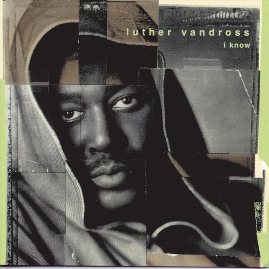 Collage van Luther Vandross met de tekst 'luther vandross i know'.