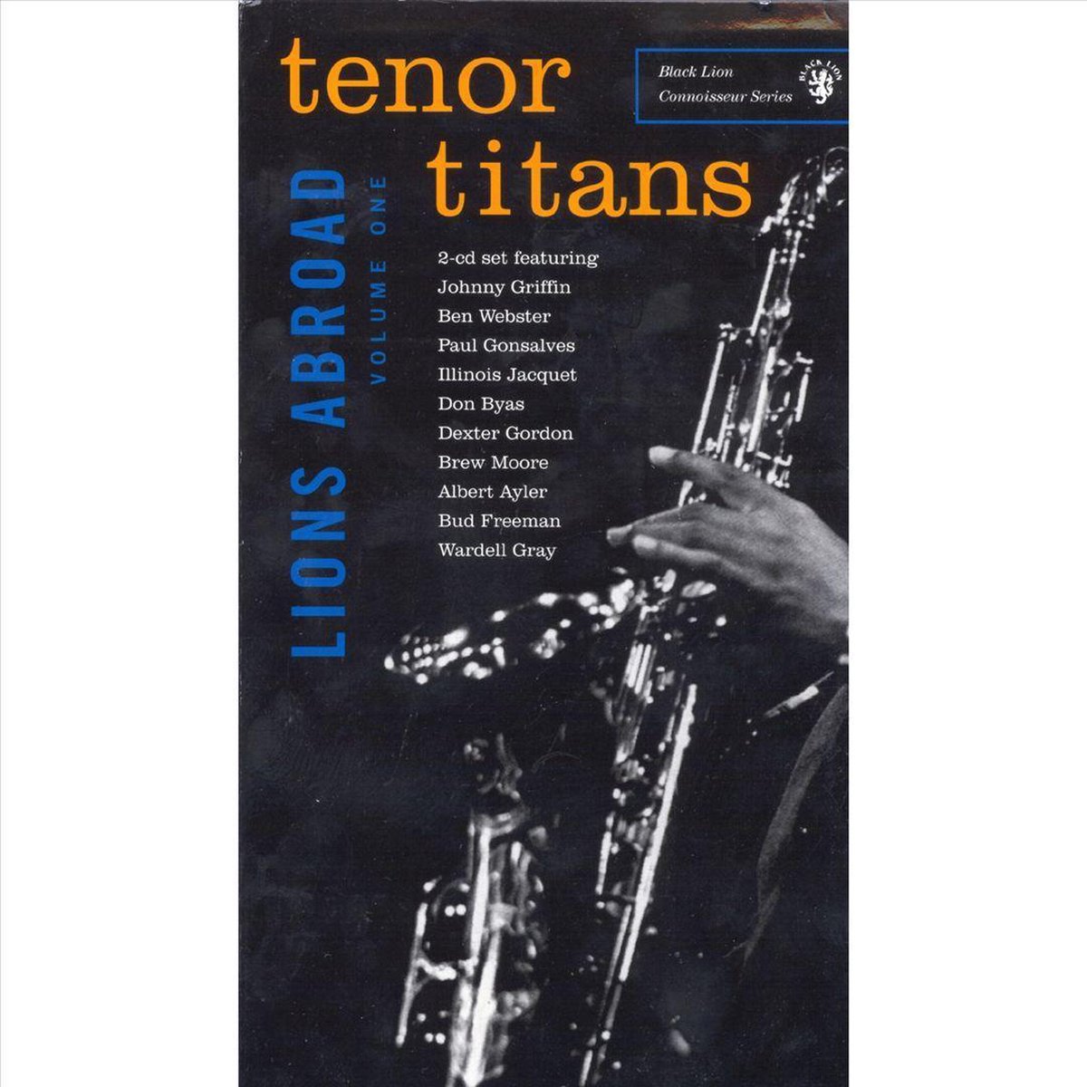 Tenor Titans: Lions Abroad, Vol. 1 - various artists