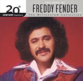 Best Of Freddy Fender: The Millennium Collection