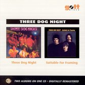 Three Dog Night/Suitable for Framing