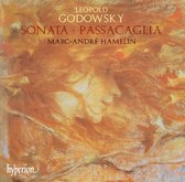 Godowsky: Piano Sonata, Passacaglia / Marc-Andre Hamelin