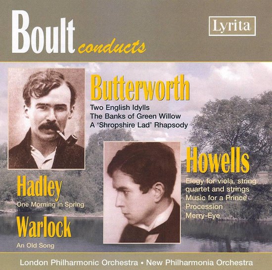 Boult dirige Butterworth, Howells, Hadley, Warlock. Portretten van mannen. Lyrita. London Philharmonic Orchestra.