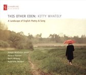 Joseph Middleton Kevin Whately Ma - This Other Eden: Kitty Whately, A L