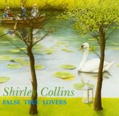 Shirley Collins - False True Lovers (CD)