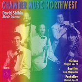 Nielsen, Loeffler, Prokofiev / Chamber Music Northwest