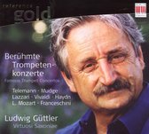 Beruhmte Trompetenkonzerte; Ludwig Guttler, Virtuo
